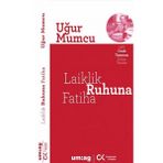 Laiklik Ruhuna Fatiha - Uğur Mumcu