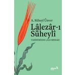 Lalezar-ı Süheyli Tarihimizde Lale Merakı - A. Süheyl Ünver