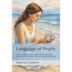 Language of Pearls: Deep wisdom and revelation gained through seasons of trial, victory, and encounters with God.: 1