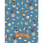 LARGE PRINT Ramen Noodle Bowl Blood Pressure Log Book: Weekly BP Journal, Daily 2 Year (104 weeks) Personal Tracker Diary - 4 Readings Per Day for BP ... & Monitoring - LARGE PRINT Size - 8.5" X 11"