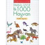 Larousse İngilizce İlk 1000 Hayvan - Agnes Besson