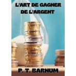 L'art de gagner de l'argent (traduit)