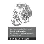 Las Aventuras de Alicia en el País de las Maravillas / Alice se Avonture in Wonderland: Tranzlaty Español Afrikaans