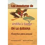 Las aventuras de Ardilla y Castor en la sabana
