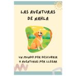 Las Aventuras de Nahla: Nahla su fin de semana