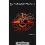 Las Palabras'ta İki Ateş Ağacı - Sedat Arık