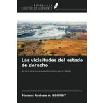 Las vicisitudes del estado de derecho: en la lucha contra el terrorismo en el Sahel