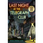 Last Night at the Telegraph Club - Malinda Lo