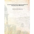 Last words and old-time memories. Original and compiled from the most authenic records 1880 [Hardcover] [Hardcover] Maxwell Pierson Gaddis , Randolph S. Foster