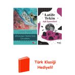 Latife Tekin 2 Kitap Seti + Türk Klasiği Hediye