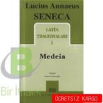 Latin Tragedyaları 1 - Medeia - Lucius Annaeus Seneca