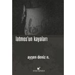 Latmosun Kayaları - Ayşen Deniz N.