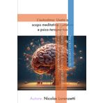L'autostima: Usata a scopo meditativo, curativo e psico-terapeutico