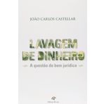 Lavagem De Dinheiro - A Questao Do Bem Juridico