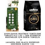 Lavazza Qualità Black Oro Çekirdek Kahve 1 kg + Axor Kahve Makinesi Temizleme Tableti 8'li Avantaj Paketi