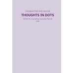 Lavender Smoke Dot Grid Journal, 6 x 9 in, 100 Pages, Elegant Finish: A muted purple-toned notebook for notes, journaling and daily planning