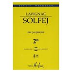 Lavignac Solfej 2B Şan Çalışmaları - Danhauser Lavignac Henry Lemoine