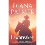 Lawbreaker: A Long, Tall Texans Novel