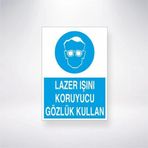 Lazer Işını Koruyucu Gözlük Kullan Sticker 20X28 Cm