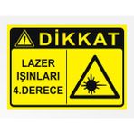 Lazer Işınları 4.derece - Uyarı Tabela Levhası 24X34 cm Polikarbon - 24 x 34 cm - 1 Adet