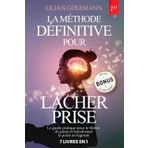 LÂCHER PRISE: 7 LIVRES EN 1 Arrêtez de Trop Penser et Augmentez votre Confiance en vous tout en Gérant le Stress et l'Anxiété. Redécouvrez la Sérénité ... émotionnelle + BONUS AUDIOLIVRE