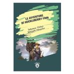 Le Avventure Di Huckleberry Finn - İtalyanca - Mark Twain