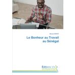 Le Bonheur au Travail au Sénégal: DE