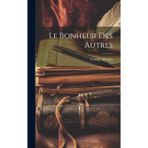 Le bonheur des autres