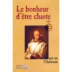 Le bonheur d'être chaste
