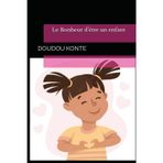 Le Bonheur d’être un enfant