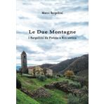 Le Due Montagne I Bargellini da Pistoia a Roccantica