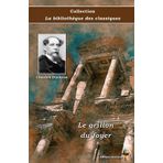 Le grillon du foyer - Charles Dickens - Collection La bibliothèque des classiques - Éditions Ararauna: Texte intégral