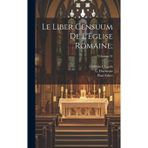 Le Liber censuum de l'Église romaine;; Volumen 01