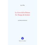Le Livre de la Déesse: (Le Temps de la Joie) (Les Temps qui viennent, Band 3)