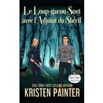 Le Loup-garou Sort avec l'Adjoint du Shérif: Nocturne Falls