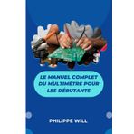 Le manuel complet du multimètre pour les débutants
