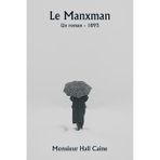 Le Manxman Un roman - 1895