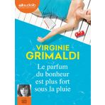 Le parfum du bonheur est plus fort sous la pluie: Livre audio 1 CD MP3