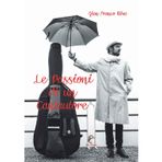 Le passioni di un cantautore