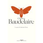 Le più belle poesie di Charles Baudelaire (Kylix)
