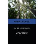Le plumier de Célestine