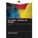 Le projet Brasilia for People