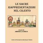 Le Sacre Rappresentazioni nel Cilento: A cura di Amedeo La Greca - Da un'idea di Giuseppe Stifano