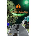 Le Secret des Madala Magic (Les Aventures d'Eli Tilmann, Band 2)