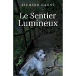 Le Sentier Lumineux: Un roman contemporain qui sert de guide spirituel, empruntant le chemin des Incas pour mieux se connaître, ainsi que pour mieux découvrir le Pérou et l'Équateur.