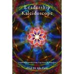 Leadership Kaleidoscope: Leadership Articles from 'Top Voice on LinkedIn'
