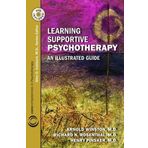 Learning Supportive Psychotherapy: An Illustrated Guide (Core Competencies in Psychotherapy) by Arnold Winston Richard N. Rosenthal Henry Pinsker(2011-10-10)