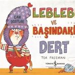 Leblebi Ve Başındaki Dert-Can Dostlar / Tor Freeman