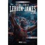 Lebron James King James Gece Kitaplığı