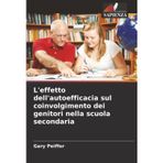 L'effetto dell'autoefficacia sul coinvolgimento dei genitori nella scuola secondaria